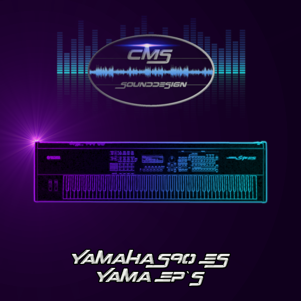 CMS Yamaha S90 ES Yama EP`s
