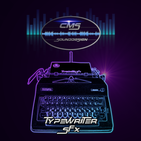 CMS Typewriter SFX